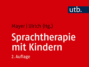 Cover des Buches Sprachtherapie mit Kindern. Herausgeber:innen sind Andreas Mayer und Tanja Ulrich. Auf dem Cover sind Zeichnungen verschiedener Gesichter von Kindern abgebildet.