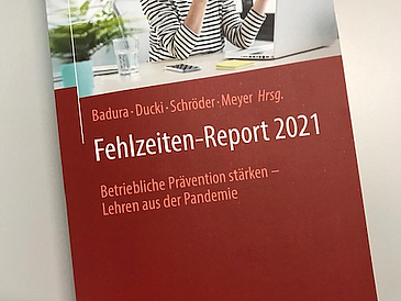 Der Fehlzeitenreport 2021