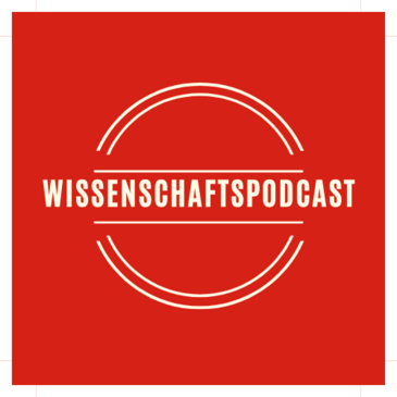 Wissenschaftspodcast