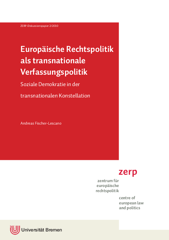 Europäische Rechtspolitik als transnationale Verfassungspolitik. Soziale Demokratie in der transnationalen Konstellation