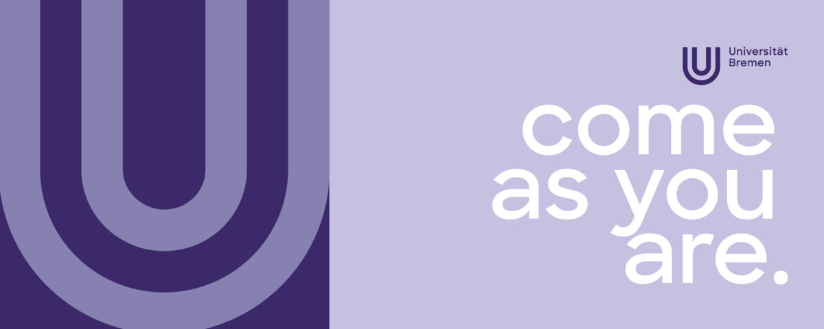 Grafik mit Universitätslogo und Slogan "Come as you are"
